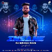 Insane (Smashup) - DJ Srinu BNS